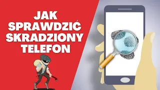 Jak sprawdzić kradziony telefon ? Jak sprawdzić telefon ?