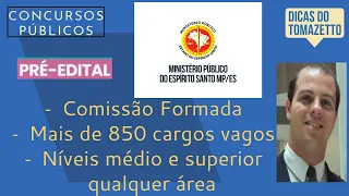 Comissão formada e edital em até 60 dias - como estudar em pré-edital concurso público MP ES