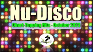 Nu-Disco Chart Topping Hits megaMix by Bobby D (October 2023)