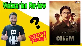 Code M | Webseries Review | Jennifer Winget | Rajat Kapoor | Tanuj Virwani | Meghana Kaushik |