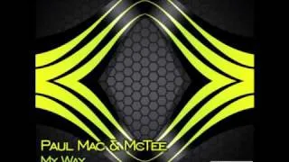 Paul Mac & McTee - My Way