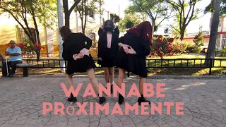[KPOP IN PUBLIC] ITZY (있지) - WANNABE | Dance Cover BTD TEASER PRÓXIMAMENTE