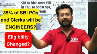 85% of SBI POs & Clerks will be Engineers ? Eligibility Changed ? Clarity from Aashish Arora