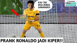 PRANK C.RONALDO JADI KIPER!! GA NYANGKA DIA MENJADI PENYELAMAT GAWANG JUVE!! PES 2021 MOBILE