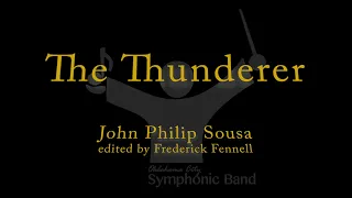 The Thunderer - John Philip Sousa