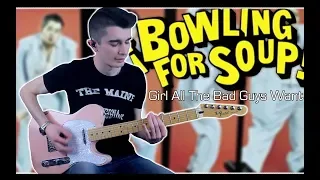Bowling For Soup - Girl All The Bad Guys Want (Guitar & Bass Cover w/ Tabs)