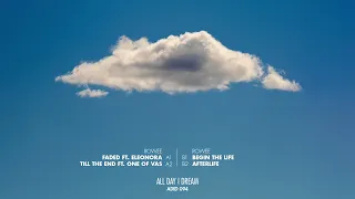 Rowee - Afterlife [All Day I Dream]