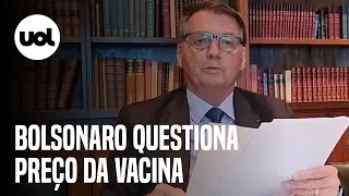 Bolsonaro diz que vai pedir investigação sobre preço da CoronaVac