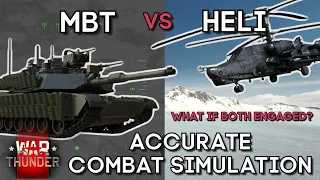 MBT VS HELICOPTER - Accurate Combat Simulation - WAR THUNDER