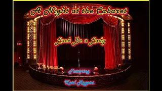 VTP-A Night at the Cabaret-"Luck Be a Lady"