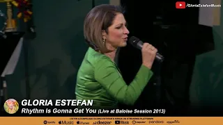 Gloria Estefan • Rhythm Is Gonna Get You (Live at Baloise Session 2013)