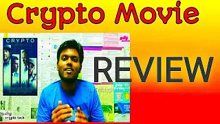 CRYPTO hollywood movie review in Tamil | Tamil Crypto tech