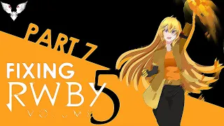 Fixing RWBY: Volume 5 Illustrator Stream 1!