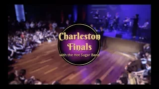 Savoy Cup 2018 - Charleston Finals with The Hot Sugar Band