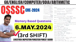 3rd Shift OSSSC |6 MAY 2024 |CRE-2024 LSI,FOREST GUARD |Memory Based Question |Collected