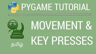 Pygame Tutorial #1 - Snake Game | Movement & Key Presses | Tamil | iCoding