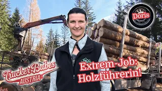 Extrem-Job: Holzführerin | Trucker Babes Austria | ATV