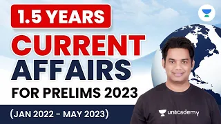 1.5 Years Current Affairs for Prelims 2023 | Lecture 8 | Jan 2022 to May 2023 | Devraj Verma