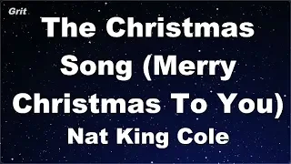 Karaoke♬ The Christmas Song (Merry Christmas To You)  - Nat King Cole 【No Guide Melody】 Instrumental