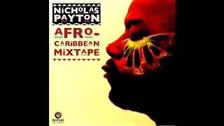 Nicholas Payton - Afro-Caribbean Mixtape