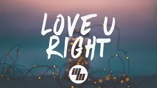 Tritonal - Love U Right (Lyrics) feat. Lourdiz