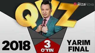 QVZ 2018 YARIM FINAL 3-O'YIN
