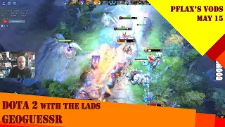 [FULL VOD] PFlax plays Dota 2 w/the Lads + Geoguessr May 15 2024 "Looks like Bangladesh to me lads"