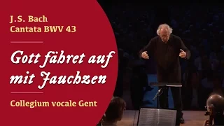 JS Bach - Cantate BWV 43 "Gott fähret auf mit Jauchzen"