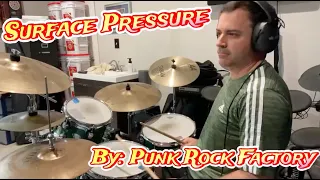 Story Time Drum Cover - Surface Pressure - Punk Rock Factory