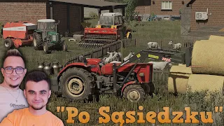 "Po Sąsiedzku"#74 [S5] FS22 😍 Prasowanie i Zbieranie Bel! Siewy Rzepaku na nowym polu! ❤MST