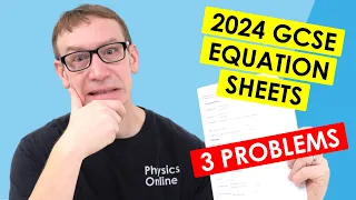3 Problems with the 2024 GCSE Physics Equation Sheets