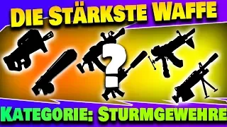 Die Stärkste Waffe - Sturmgewehre | Fortnite Rette die Welt