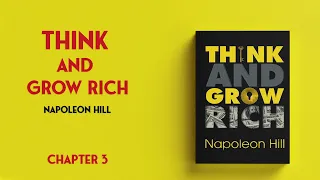 Think and grow rich - Chapter 3