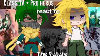 MHA React to The Future  //1/1// MHA BNHA