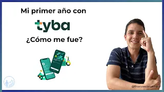 ¡MI PRIMER AÑO CON TYBA! ¿Cómo me fue?, ¿Perdí o gané dinero?, lecciones & aprendizaje.