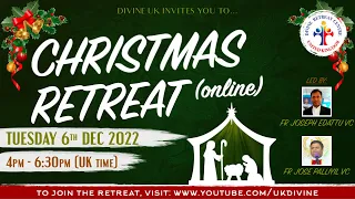 (LIVE) Christmas Retreat (6 December 2022) Divine UK