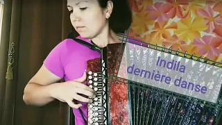 Indila - Derniere danse on accordion cover ( Индила - Последний танец на гармони )