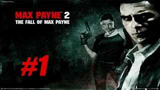 Max Payne 2 Полное прохождение| СТРИМ | НА РУССКОМ | ЧАСТЬ #1