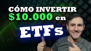 ¿Cómo Invertir tus primeros 10.000 pesos en ETFs?