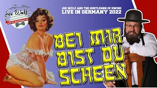 Unsere neueste Version von "Bei Mir Bist Du Scheen"