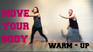 'Move Your Body' - SIA - WARM-UP - Cardio Dance - Melissa Ray Fitness