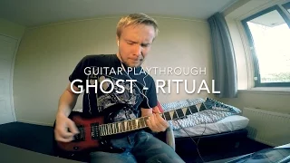 Ghost - Ritual (Guitar Playthrough)