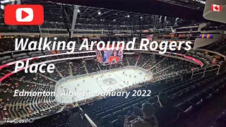 Walking Around Rogers Place In Edmonton, Alberta 🇨🇦- January 2022