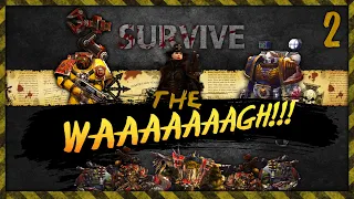 WH40k: Dawn of War 2 - 3v3 | Survive The WAAAAGH! 2