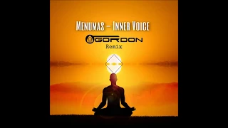 Menumas - Inner Voice (Gordon Remix)