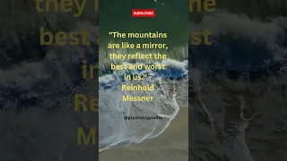 Reinhold Messner Citation #viral #citation