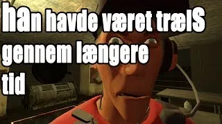 Han har været træls gennem længere perioder [Gmod]