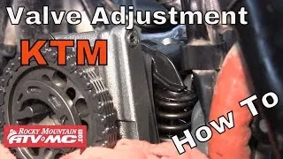 How To Adjust the Valves on a KTM Motorcycle