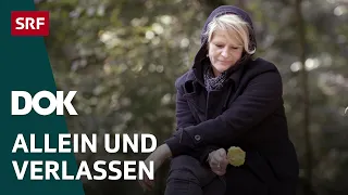 Tabu Einsamkeit – Geschichten über das Alleinsein | Doku | SRF Dok