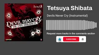 Tetsuya Shibata - Devils Never Cry (Instrumental)